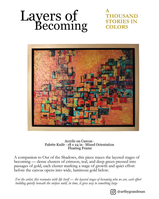 Layers of Becoming